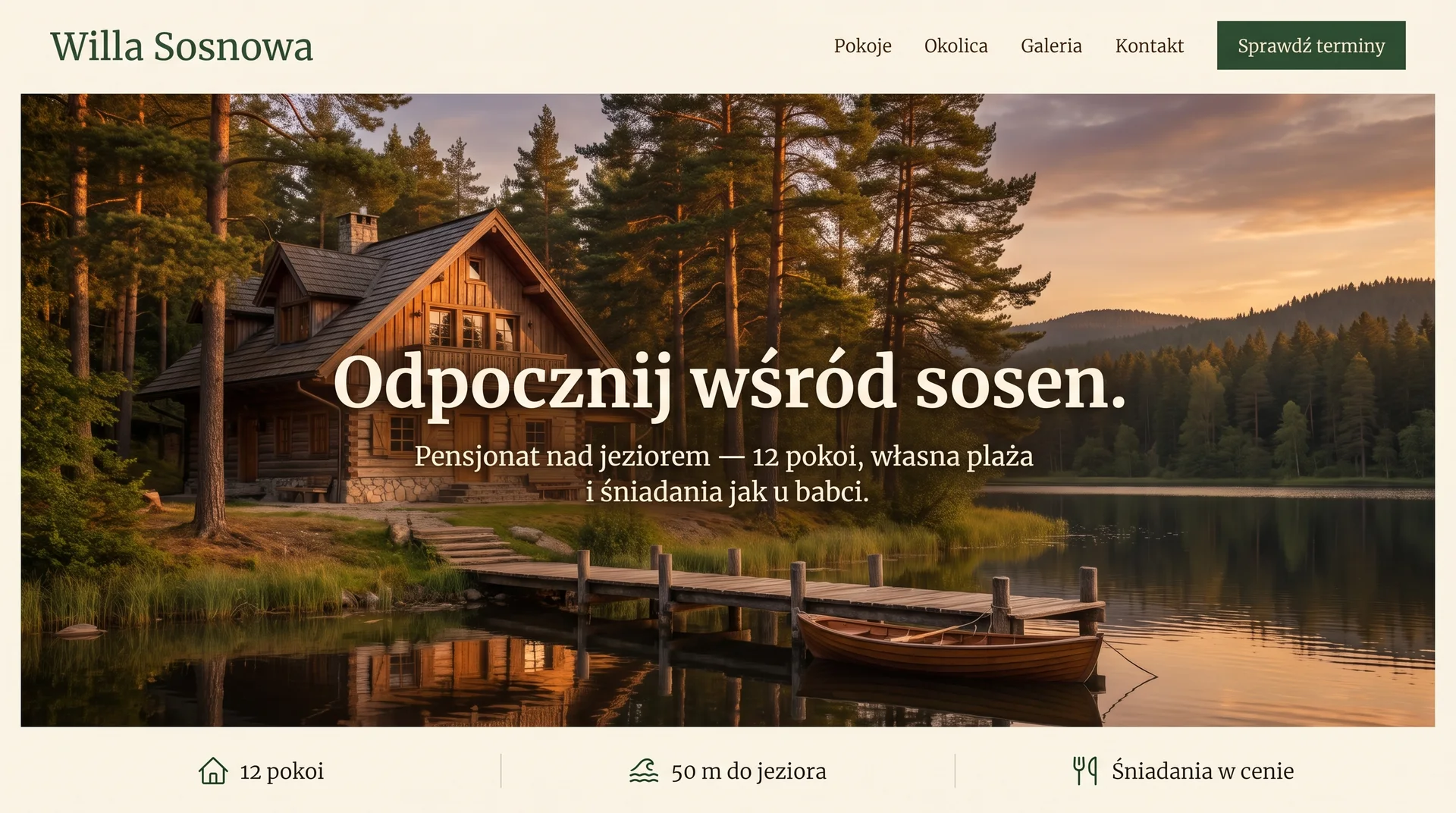 Willa Sosnowa — pensjonat nad jeziorem, hero z drewnianym domem wśród sosen
